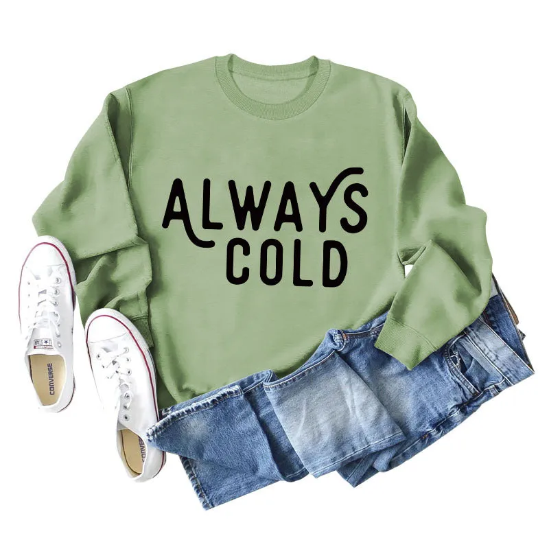 Always Cold Autumn and Winter Round Neck Bottomed Long Sleeve Loose Large Size Sweater Women's