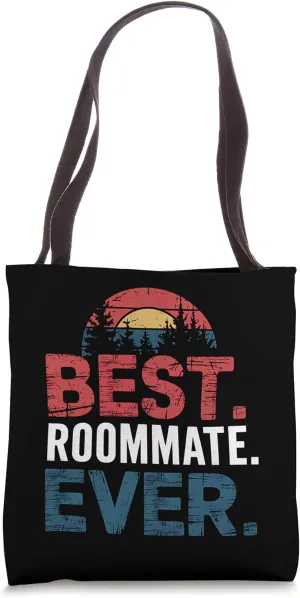 Best Roommate Ever Funny Retro Vintage Roommates Gift Tote Bag