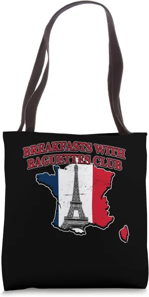 Breakfasts with Baguettes Lifestyle French Habits France Tote Bag