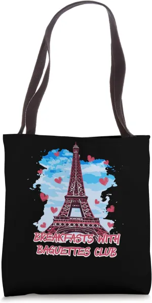 Breakfasts with Baguettes Lifestyle French Habits France Tote Bag