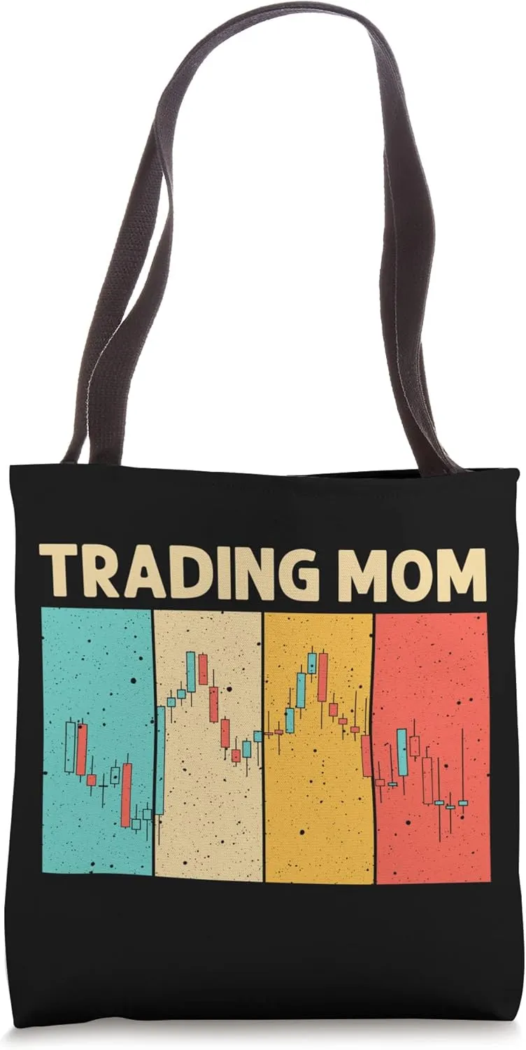 Cool Trading For Mom Mother Stock Traders Day Trader Forex Tote Bag