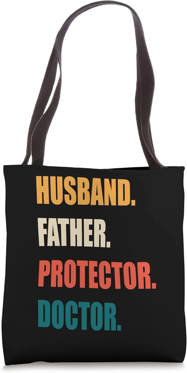 Husband Father Protector Doctor Tote Bag