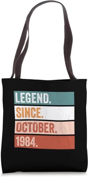 Legend Since October 1984 Happy Birthday Celebration Tote Bag