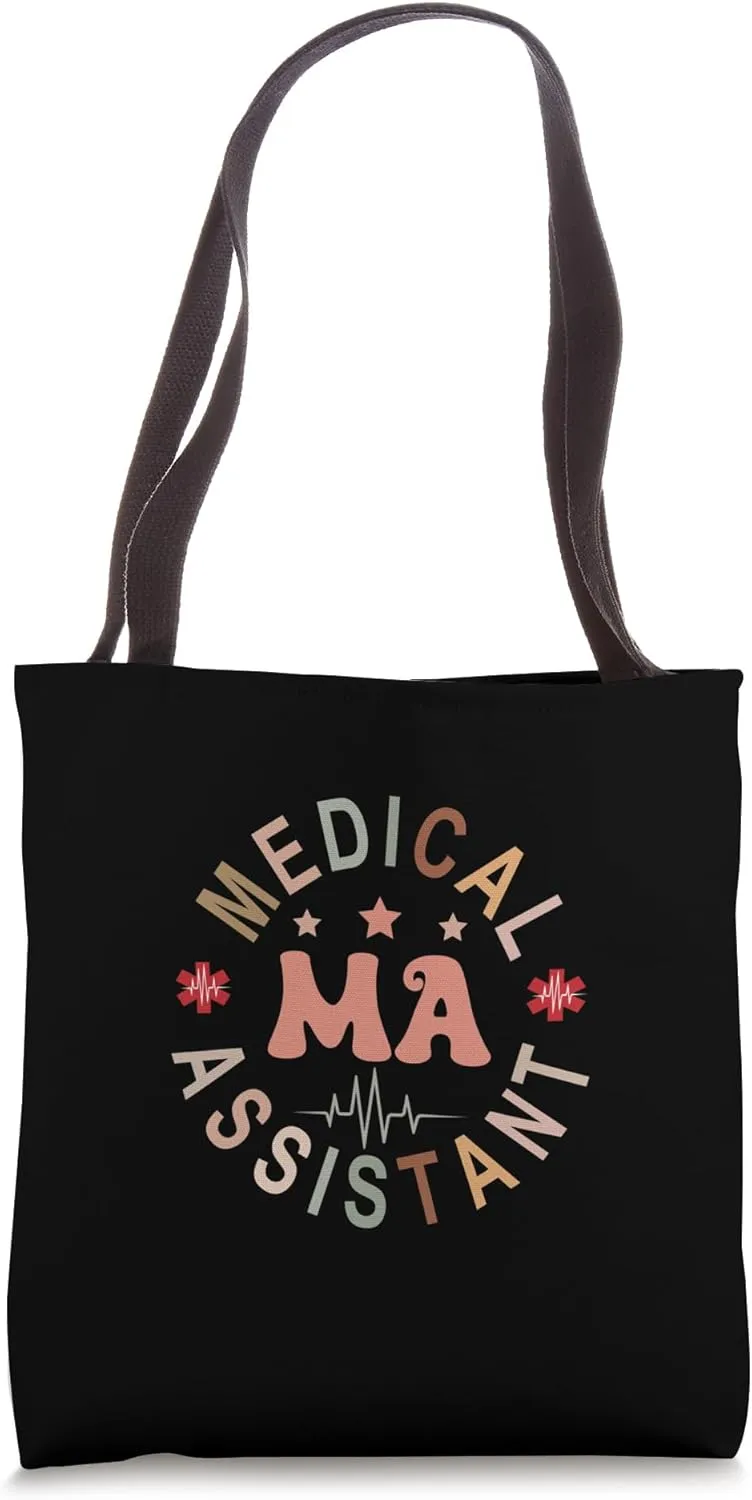 Medical Assistant MA CMA Nursing Doctor Assistant Back Of Tote Bag
