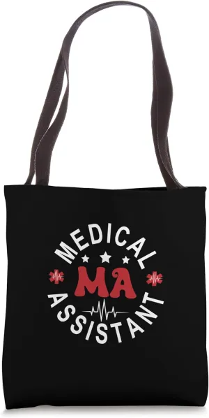 Medical Assistant MA CMA Nursing Doctor Assistant Back Of Tote Bag