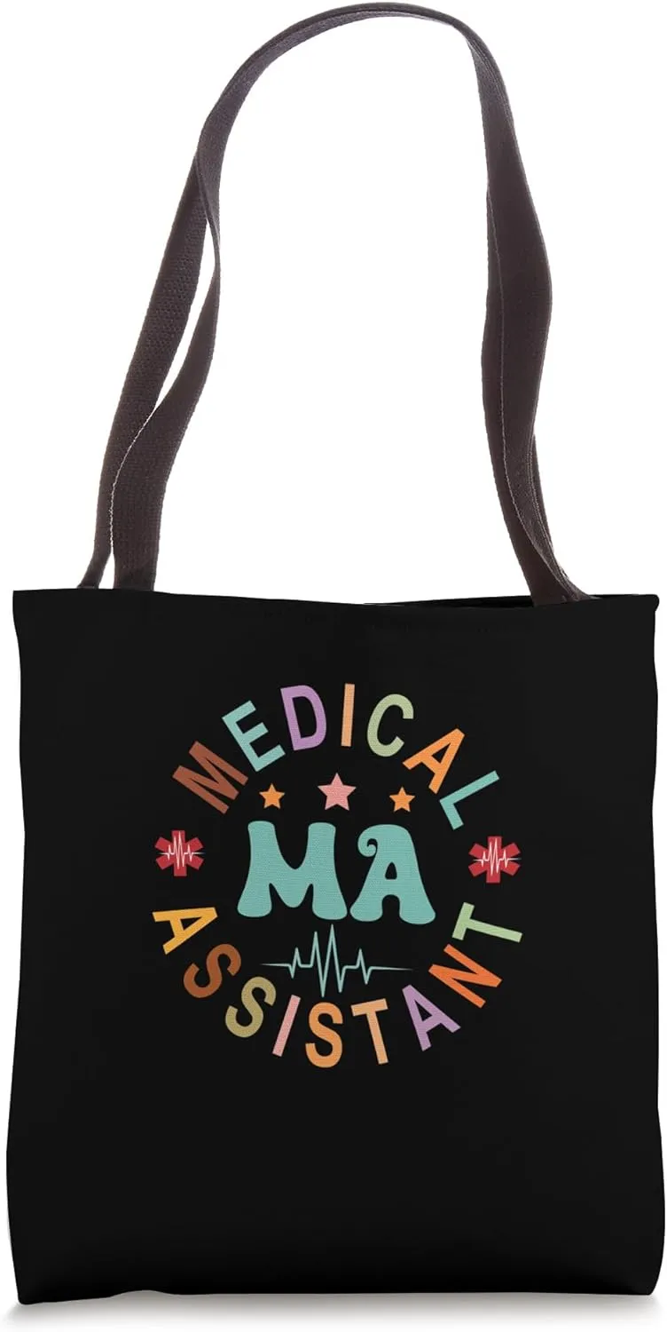 Medical Assistant MA CMA Nursing Doctor Assistant Back Of Tote Bag