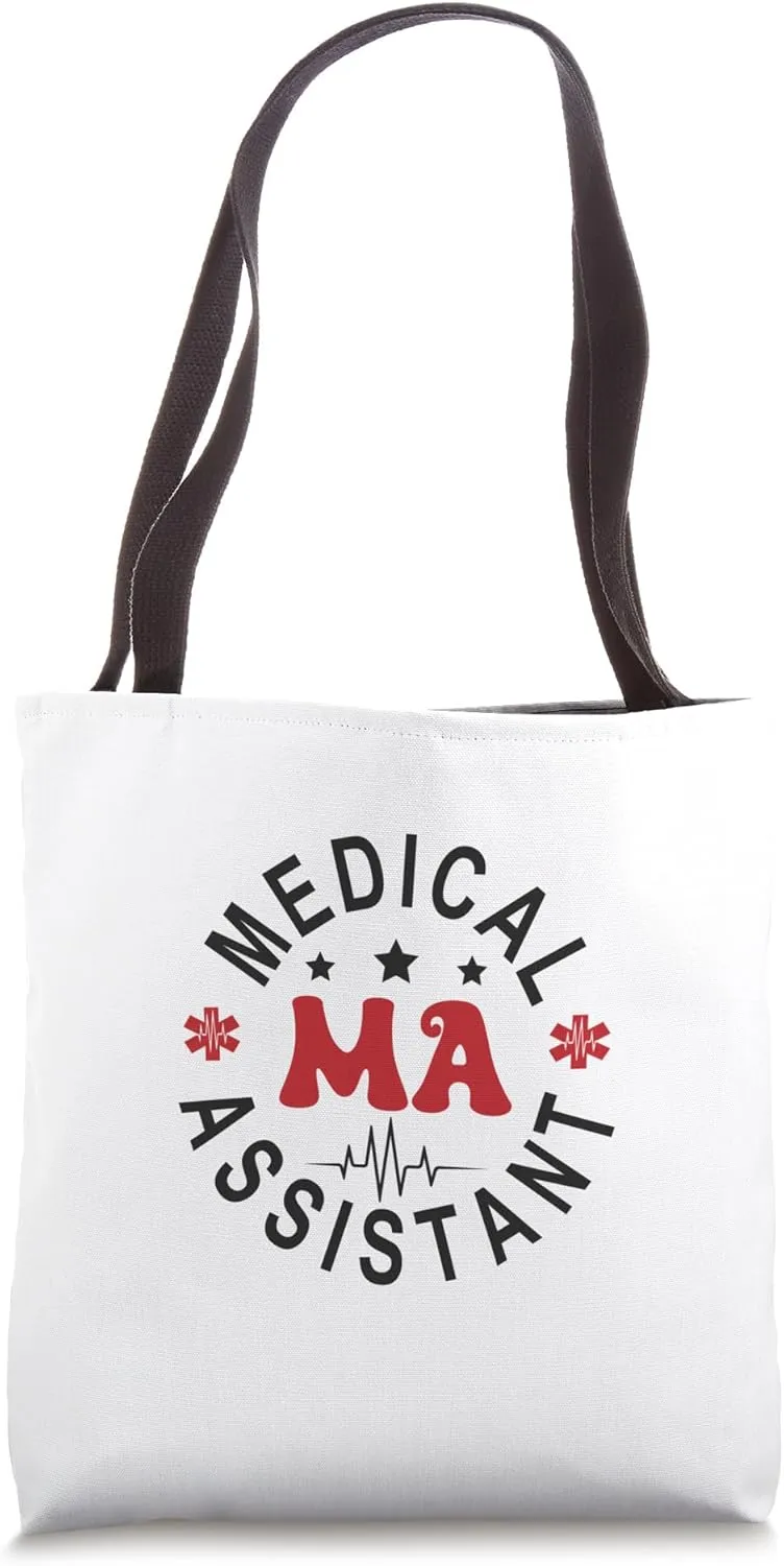 Medical Assistant MA CMA Nursing Doctor Assistant Back Of Tote Bag