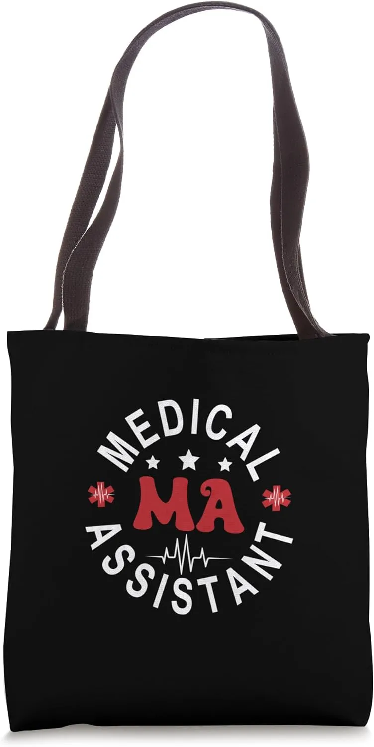 Medical Assistant MA CMA Nursing Doctor Assistant Back Of Tote Bag