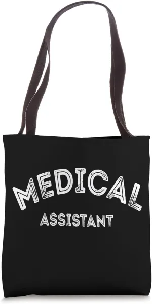 Medical Assistant MA CMA nursing Doctor Assistant Student Tote Bag