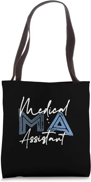 Medical Assistant MA CMA nursing Doctor Assistant Student Tote Bag