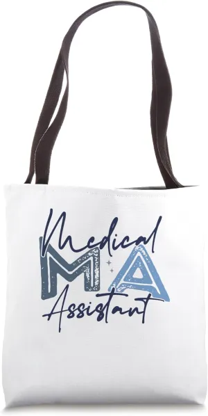 Medical Assistant MA CMA nursing Doctor Assistant Student Tote Bag