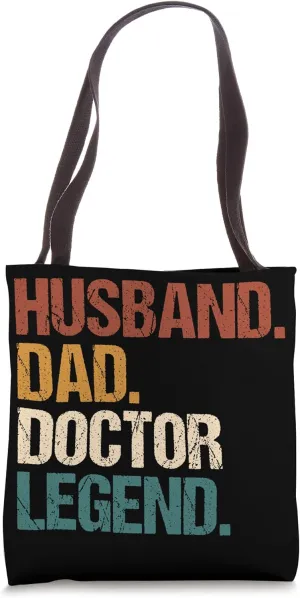 Retro Husband Dad Doctor Legend Vintage Distressed Funny Tote Bag