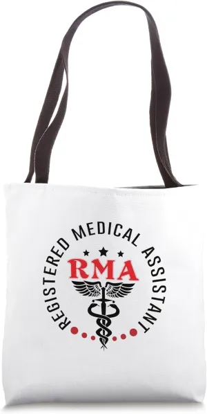 RMA Registered Medical Assistant MA Doctor Assistant Nurse Tote Bag